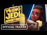 Star Wars: Young Jedi Adventures | Official Trailer - Star Wars Celebration 2023