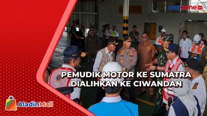 Atur Arus Mudik, Pemotor ke Sumatra Dilarang Lewat Pelabuhan Merak