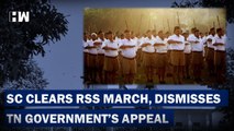 Headlines: Supreme Court Clears RSS March, Dismisses Tamil Nadu Government's Appeal| MK Stalin| DMK
