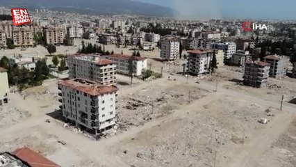 Hatay'da binaların yerini boş meydanlar aldı