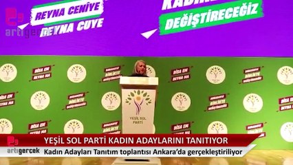 Yeşil Sol Parti kadın adayları tanıtıyor
