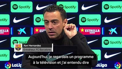 Xavi : "La Liga la plus facile ces dernières années ? Ça me met même en colère"