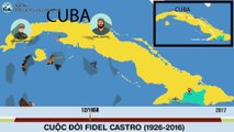 Cuộc đời Fidel Castro Chủ tịch Cu Ba