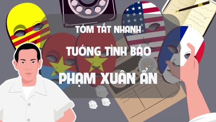 Cuộc đời Tướng tình báo Phạm Xuân Ẩn