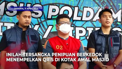 [FULL] Inilah Tampang dan Modus Pelaku Penipuan QRIS Kotak Amal Masjid