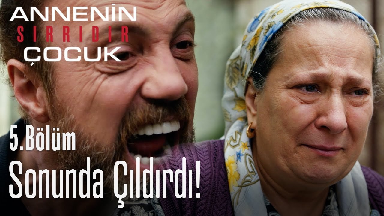 Nuh sonunda çıldırdı - Annenin Sırrıdır Çocuk 5. Bölüm