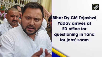 Tejashwi arrives at ED office for questioning in 'land-for-jobs' case