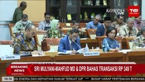 Komisi III DPR: Penjelasan Sri Mulyani Soal Transaksi Rp349 Triliun Sudah Menjawab Permasalahan!
