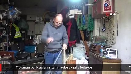 Yıpranan balık ağlarını tamir ederek şifa buluyor