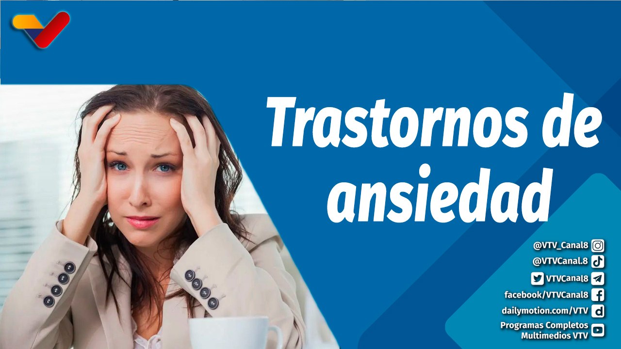 Actitud Saludable | ¿Sabes cómo se manifiesta la ansiedad?