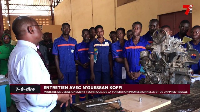7-à-dire | N'Guessan Koffi, ministre de l'Enseignement technique et de la formation professionnelle