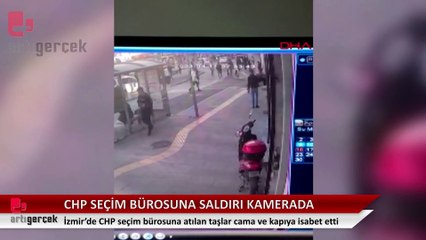 İzmir'de CHP seçim bürosuna saldırı