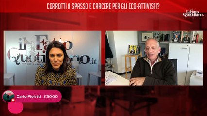 Il governo lascia i corrotti a spasso e mette in carcere gli eco-attivisti? Segui la diretta con Peter Gomez