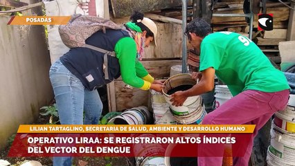 Operativo Liraa se registraron altos índices del vector del dengue