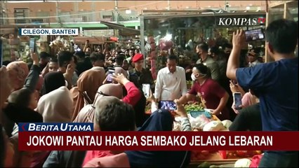 Kunjungi Pasar Kelapa di Cilegon, Jokowi Cek Harga Sembako Jelang Lebaran