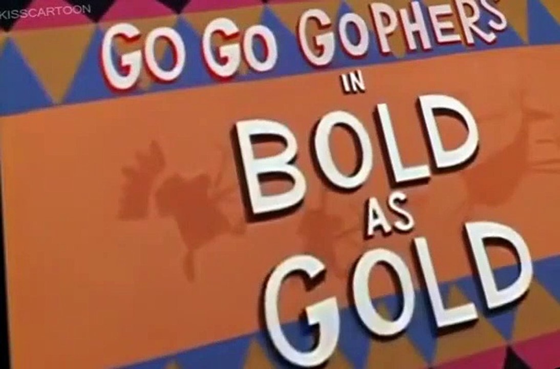 Go Go Gophers E006 - Bold As Gold