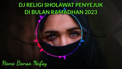 PLAYLIST DJ RELIGI SHOLAWAT NABI FULL BASS