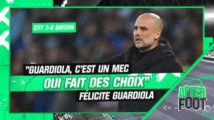 Manchester City 3-0 Bayern Munich : "Guardiola, c'est un mec qui fait des choix !" félicite Riolo