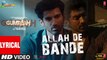 Allah De Bande (Lyrical) Gumraah | Aditya RK, Mrunal, Vedika | Mithoon, Jubin Nautiyal, Aaman Trikha | 4k Uhd 2023