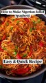 How to Make Nigerian Jollof Spaghetti