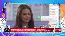 Barbie Forteza, hinihikayat ang viewers na manood sa official Kapuso channels at websites | UB