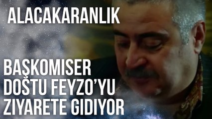 Tahir Başkomiser, Eski Dostu Feyzo’yu Ziyarete Gidiyor | Alacakaranlık 1. Bölüm