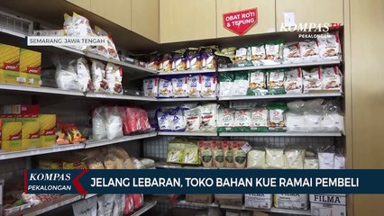 Jelang Lebaran Toko Bahan Kue di Kota Semarang Ramai Dikunjungi Pembeli