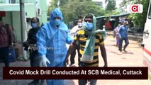 Cuttack: Covid Mock Drill Conducted At SCB Medical