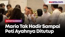 Tak Hadir Sampai Peti Jenazah Ayah Ditutup, Ke Mana Mario Lawalata?