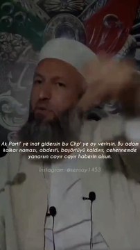 Daha önce cinsel ilişki tavsiyesi veren Hüseyin Çevik adlı hoca: AK Parti’ye inat CHP’ye oy verirsen cehennemde yanarsın cayır cayır!