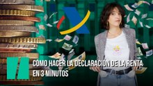 Cómo hacer la declaración de la Renta online en 3 minutos