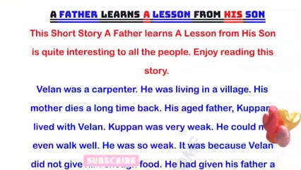 A FATHER LEARN A LESSON FROM HIS SON II  ENGLISH STORY  II MORAL STORY