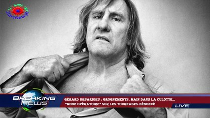Accusations contre Gérard Depardieu : comportements inappropriés sur les tournages révélés 🎬