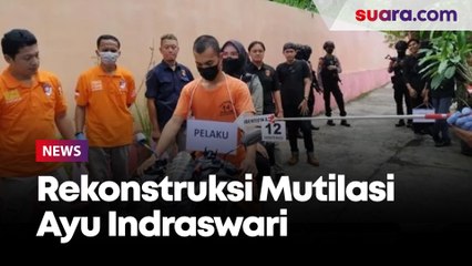 Rekonstruksi Mutilasi Ayu Indraswari di Lokasi Penginapan, Pelaku Terbukti Lakukan Pembunuhan Berencana