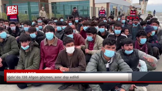 Iğdır’da 138 Afgan göçmen uçakla ülkelerine geri gönderildi