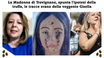 La Madonna di Trevignano, spunta l'ipotesi della truffa, le tracce erano della veggente Gisella