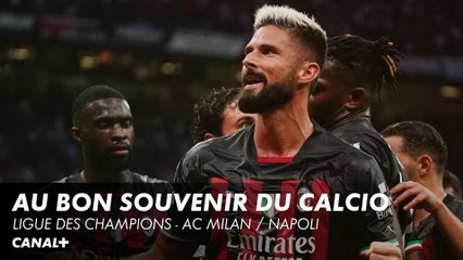 Au bon souvenir du Calcio - Ligue des Champions