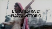 L'ORCHESTRA DI PIAZZA VITTORIO (2006) ITA streaming gratis