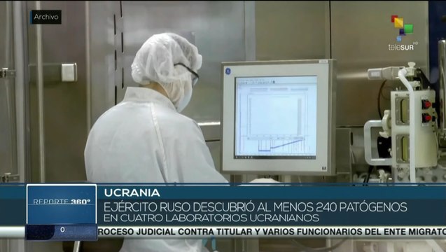 Reporte 360° 12-04: Rusia denuncia creación de armas biológicas
