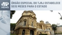 Justiça dá prazo para Rio extinguir secretarias criadas por meio de decreto