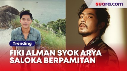 Fiki Alman Syok Arya Saloka Bikin Video Berpamitan: Jangan Main Pergi, Nggak Asyik Lo!