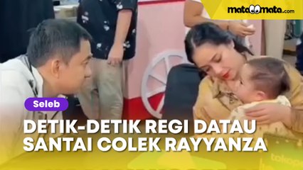 Tercipung-Cipung, Detik-Detik Regi Datau Santai Colek Rayyanza: Daripada Tercadel-Cadel