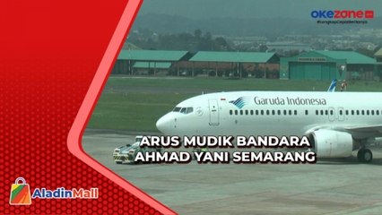 Jelang Mudik Lebaran, Bandara Ahmad Yani Semarang Tambah 12 Ekstra Flight