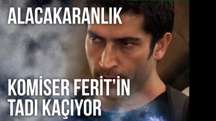 Komiser Ferit’in Tadı Kaçıyor | Alacakaranlık 17. Bölüm