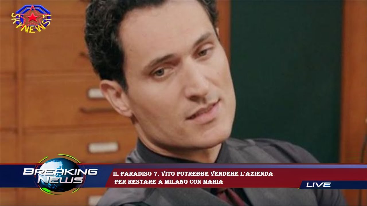 Il Paradiso 7, Vito potrebbe vendere l'azienda  per restare a Milano con Maria