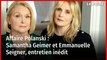 Affaire Polanski : Samantha Geimer et Emmanuelle Seigner, un entretien exclusif