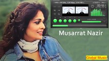 Musarrat Nazir Mera Long Gawacha Instrumental Music