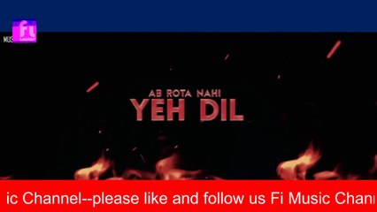 Ab Rota Nahi Yeh Dil- New Sad Song (Breakup) - New Song 2023 - New Hindi Song  - Hindi Video Song