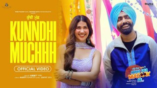 KUNNDHI MUCHHH (Official Video) Ammy Virk, Pari Pandher | ANNHI DEA MAZAAK AE | 12 april 2023