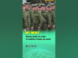 Russia sends an order to mobilize troops via email #russia